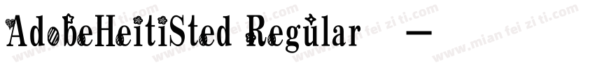 AdobeHeitiSted Regular字体字体转换
